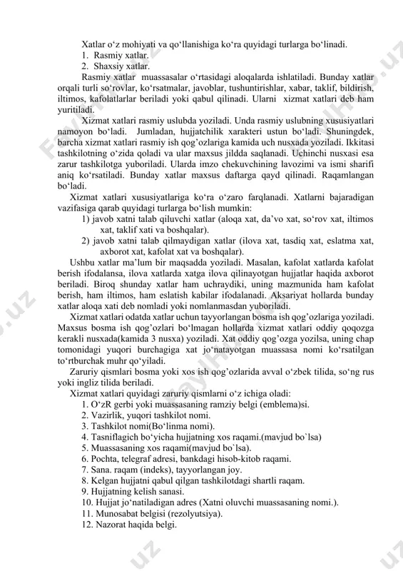 i, asosan, hirot, samarqand, qo‘qon, toshkent, buxoro, marv kabi yirik shaharlarda ish olib borgan. hatto xiva, qo‘qon, samarqand, buxoro shaharlaridagi tarixiy obidalar devoridagi naqshlar ham ko‘fiy va suls usuluda yozilgan ko‘hna xatlar bo‘lib, ular qur’on oyatlari yoki biror shoirning satrlaridir. adabiyotdagi bir janr noma janri deb atalib, u ham nasriy, ham nazmiy yo‘l bilan yoziladi. alisher navoiy hazratlarining “munshaot” to‘plami, xamsadagi xatlar, xorazmiyning “muhabbatnoma” asari, abdulla qodiriyning “o‘tkan kunlar” romanidagi kumushning otabekka, otabekning kumushga yozgan xatlari shular jumlasidandir. jahon adabiyotida epistolyar asar deb nomlanuvchi asarlar turkumi bo‘lib, ular faqat xat orqali bitiladi. frans kafkaning “otamga xat”,f.m. dostoevskiyning “g’arib kishilar” romani xat bilan yozilgan. xulosa yasaydigan bo‘lsak, xatlar turi va vazifasidan qat’iy nazar inson hayotida muhim o‘rin egallaydi. xatlar o‘z mohiyati va qo‘llanishiga ko‘ra quyidagi turlarga bo‘linadi. 1. rasmiy xatlar. 2. shaxsiy xatlar. rasmiy xatlar muassasalar o‘rtasidagi aloqalarda ishlatiladi. bunday xatlar orqali turli so‘rovlar, ko‘rsatmalar, javoblar, tushuntirishlar, xabar, taklif, bildirish, iltimos, …