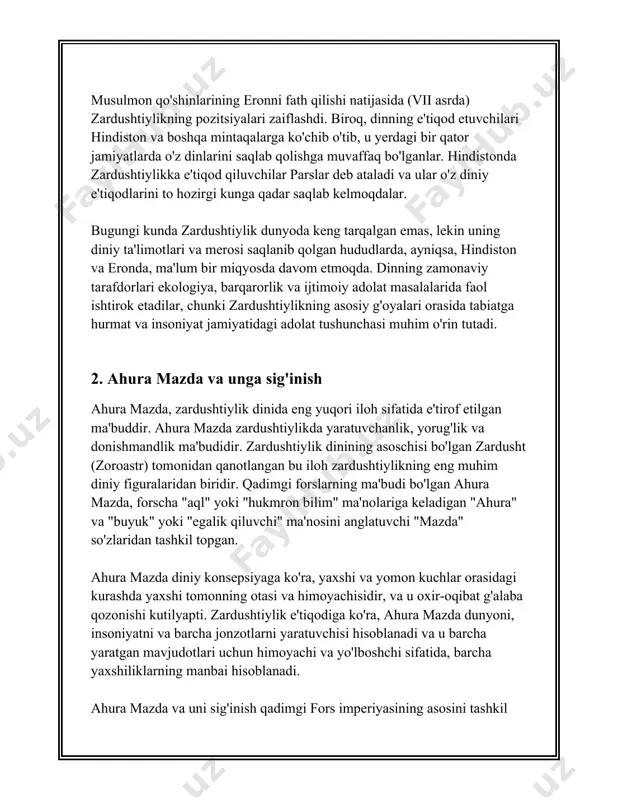 yatning falsafiy izlanishlarida, qadim fors dinida va tarixida muhim ahamiyatga ega bo'lgan ulug'vor iloh, va bu uning yaratgan faylasufik va aksiyomatik printsiplari bilan qadriyat sifatida barqarorligini saqlab qolgan. 3. zardushtiylarning muqaddas yozuvlari - avesta "zardushtiylarning muqaddas yozuvlari" bo'lmish avesta zardushtiylik dinining muhim manbai hisoblanadi. avesta, zardushtiylikning asosiy diniy matni bo'lib, uning eng qadimgi qismi ahamoniylar davri (eramizdan oldingi 550–330 yillar)da tuzilgan deb hisoblanadi. avesta bir necha qismdan iborat bo'lib, ular diniy qonun-qoidalarni, marosimlarni va falsafiy fikrlarni o'z ichiga oladi. asl avesta 21 kitobdan iborat bo'lib, ularning aksariyati ahamoniylar davri va undan oldingi paytlarga borib taqaladi. ushbu yirik to'plamning hozirgacha yetib kelgan qismlari quyidagicha: 1. **yasna**: avesta kitoblarining eng muhim qismlaridan biri bo'lib, unda asosan zardushtning g'oyalari va g'azallari - "gatlar" o'z aksini topgan. yasna zardushtiylik diniy marosimlarida muhim rol o'ynaydi va yaradushtning so'zlari sifatida muqaddas hisoblanadi. yasnaning bir qismi bo'lgan gatlar zardushtiylikning eng qadimgi yozuvlari hisoblanadi. 2. **vispard**: yasnaga qo'shimcha …