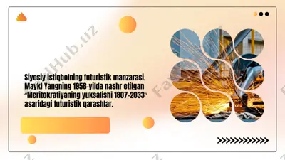 siyosiy istiqbolning futuristik manzarasi — PPTX