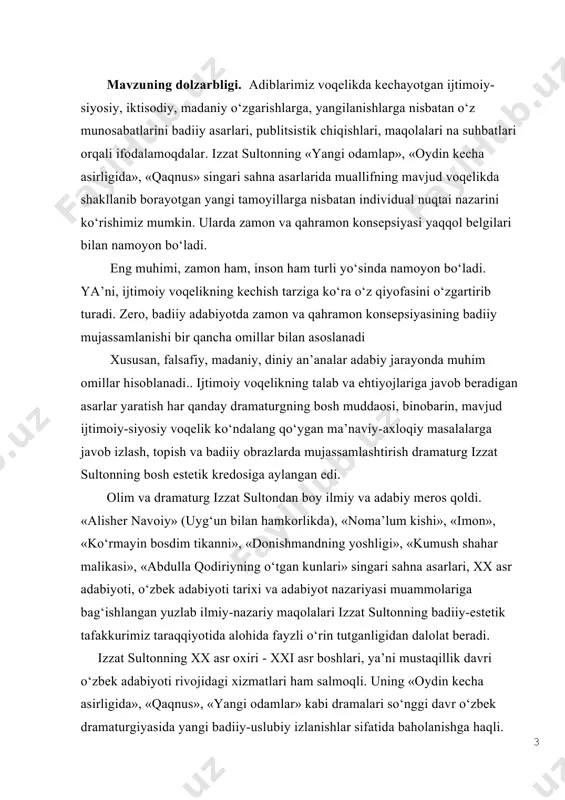 t sulton dramaturgiyasiga hamisha o‘z munosabatini bildirib, milliy dramaturgiyamiz ravnaqidagi salmog‘ini belgilashga intilib keladi. shu ma’noda, xx asrning 60-yillaridan bugungi kungacha izzat sulton ijodiga bo‘lgan e’tibor aslo susaygani yo‘q. xx asrning 60-90-yillarida dramaturg ijodi, uning xarakter yaratish mahorati badiiyat, syujet va kompozitsiya singari masalalar aspektida o‘rganilib, qator tadqiqot va maqolalar yaratildi. bu borada adabiyotshunoslardan h.abdusamatov , s.mamajonov , t.sobirov , b.imomov , b.g‘ulomov , b.jalilov , va boshqa mualliflarning kuzatishlari, fikr-mulohazalari e’tiborlidir. adabiyotshunos o‘.shokirov izzat sultonning ilmiy va badiiy ijodini o‘zaro bog‘liqlikda o‘rganib, nomzodlik hamda doktorlik dissertatsiyalarini himoya qildi. «izzat sulton - dramaturg» mavzuidagi nomzod​lik dissertatsiyasida ijodkorning dastlabki sahna asarlarini tahlilga tortib, ilmiy-biografik yo‘nalishdagi tadqiqotni olib bordi. ana shu tadqiqot asosida adibning ijodiy portretini ham yaratdi. ushbu mual​lif izzat sultonning ijodiy izlanishlarini, dramaturgiyasidagi badiiy mahorat masalalarini o‘rganib, doktorlik dissertatsiyasini ham yoqladi. izzat sultonning so‘nggi yillar ijodi, xususan, xx asrning 90-yillarida yaragilgan dramaparining badiiy-estetik kimmati, mavzu doirasi, muammolari milliy istiqlol mafkurasi …