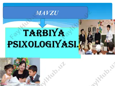 tarbiya psixologiyasi — PPT