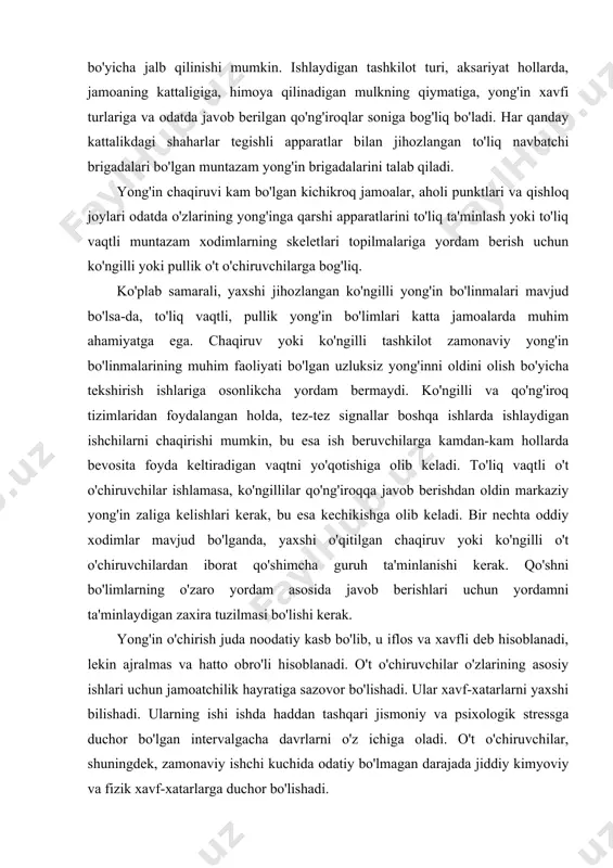 limlarning o'zaro yordam asosida javob berishlari uchun yordamni ta'minlaydigan zaxira tuzilmasi bo'lishi kerak. yong'in o'chirish juda noodatiy kasb bo'lib, u iflos va xavfli deb hisoblanadi, lekin ajralmas va hatto obro'li hisoblanadi. o't o'chiruvchilar o'zlarining asosiy ishlari uchun jamoatchilik hayratiga sazovor bo'lishadi. ular xavf-xatarlarni yaxshi bilishadi. ularning ishi ishda haddan tashqari jismoniy va psixologik stressga duchor bo'lgan intervalgacha davrlarni o'z ichiga oladi. o't o'chiruvchilar, shuningdek, zamonaviy ishchi kuchida odatiy bo'lmagan darajada jiddiy kimyoviy va fizik xavf-xatarlarga duchor bo'lishadi. yong'in o'chiruvchilar duch keladigan kasbiy xavflarni jismoniy (asosan xavfli sharoitlar, termal stress va ergonomik stress), kimyoviy va psixologik deb tasniflash mumkin. ma'lum bir yong'inda o't o'chiruvchi boshdan kechirishi mumkin bo'lgan xavf-xatarlarga ta'sir qilish darajasi yonayotgan narsaga, yong'inning yonish xususiyatlariga, yonayotgan tuzilishga, yoqilg'i bo'lmagan kimyoviy moddalarning mavjudligiga, ko'rilgan choralarga bog'liq. yong'inni nazorat qilish, qutqarishni talab qiladigan qurbonlarning mavjudligi va yong'inga qarshi kurashda o't o'chiruvchining lavozimi yoki xizmat chizig'i. yonayotgan binoga birinchi bo'lib kirgan o't …
