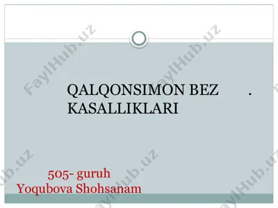 qalqonsimon bez kasalliklari — PPTX