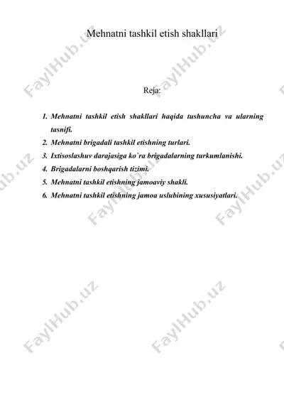 mеhnatni tashkil etish shakllari — DOC