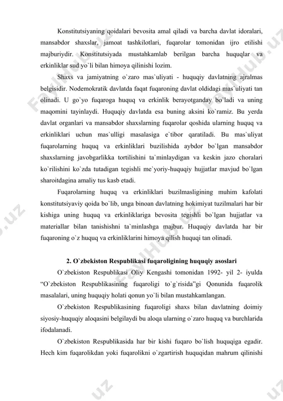qa ularning o`zaro huquq va burchlarida ifodalanadi. o`zbekiston respublikasida har bir kishi fuqaro bo`lish huquqiga egadir. hech kim fuqarolikdan yoki fuqarolikni o`zgartirish huquqidan mahrum qilinishi mumkin emas. o`zbekiston respublikasi o`z idoralari va mansabdor shaxslari orqali fuqarolar oldida mas`uldirlar, fuqaro esa davlat oldida mas`uldir. o`zbekiston respublikasi hududida va uning tashqarisida o`z fuqarolarining huquq, erkinliklarini va manfaatlarini himoya qiladi. o`zbekiston respublikasining fuqarolari fuqarolikni olish asoslaridan qat`iy nazar barcha uchun tengdir. o`zbekiston respublikasining fuqarolari kelib chiqishidan, ijtimoiy va mulkiy holatidan, irqi, millati, jinsi, ma`lumoti, tili, dini, siyosiy va boshqa e`tiqodlaridan, mashg`ulotining turidan hamda boshqa holatlardan qat`iy nazar, qonun oldida tengdirlar. o`zbekiston respublikasi fuqarolarining teng huquqliligi iqtisodiy, siyosiy, ijtimoiy va madaniy turmushning barcha sohalarida ta`minlanadi. qoraqalpog`iston respublikasining fuqarosi ayni bir paytda o`zbekiston respublikasining ham fuqarosidir. quyidagilar o`zbekiston respublikasining fuqarolari bo`ladilar: kelib chiqishi, ijtimoiy va mulkiy holatidan, irqi va millatidan, jinsi, ma`lumoti, tili, siyosiy qarashlari, diniy e`tiqodidan, mashg`ulotining turi va saviyasidan qat`iy nazar, ushbu qonun …