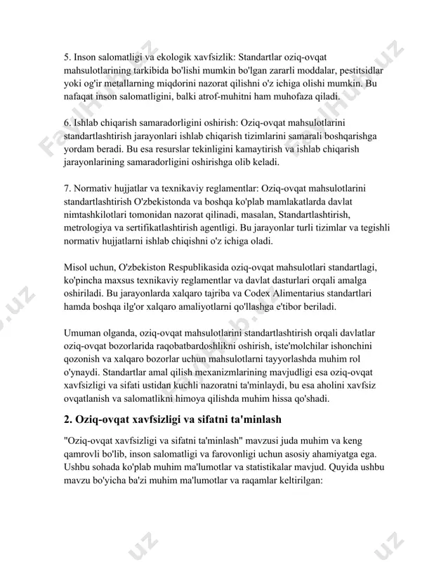 matligi va farovonligi uchun asosiy ahamiyatga ega. ushbu sohada ko'plab muhim ma'lumotlar va statistikalar mavjud. quyida ushbu mavzu bo'yicha ba'zi muhim ma'lumotlar va raqamlar keltirilgan: 1. oziq-ovqat xavfsizligi tushunchasi: oziq-ovqat xavfsizligi deganda oziq-ovqatlar iste'molga yaroqli bolib, inson salomatligiga zarar yetkazmasligini ta'minlash uchun qollaniladigan barcha vositalar va jarayonlar tushuniladi. bu jarayon oziq-ovqat mahsulotlarini ishlab chiqarishdan boshlab iste'mol qilguncha bo'lgan barcha bosqichlarni qamrab oladi. 2. dunyoda oziq-ovqat xavfsizligi holati: jahon sog'liqni saqlash tashkiloti (jsst) ma'lumotlariga ko'ra, har yili dunyo bo'ylab taxminan 600 million kishi ifloslangan oziq-ovqat iste'mol qilish natijasida turli kasalliklarga uchraydi. ushbu holatlar orasida yillik 420 mingdan ortiq olim holati qayd etiladi. 3. ozbekiston va oziq-ovqat xavfsizligi: ozbekiston hukumati oziq-ovqat xavfsizligini taminlash uchun bir qator chora-tadbirlarni amalga oshirmoqda. 2015-yilda "oziq-ovqat xavfsizligi to'g'risida" gi qonun qabul qilindi, bu esa mamlakatda oziq-ovqat xavfsizligi standartlarini belgilashda muhim ahamiyat kasb etdi. 4. oziq-ovqat xavfsizligi standartlari: oziq-ovqat xavfsizligi standartlari oziq-ovqat mahsulotlarining xavfsizligini va sifatini ta'minlash uchun …
