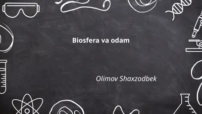 biosfera va odam — PPTX
