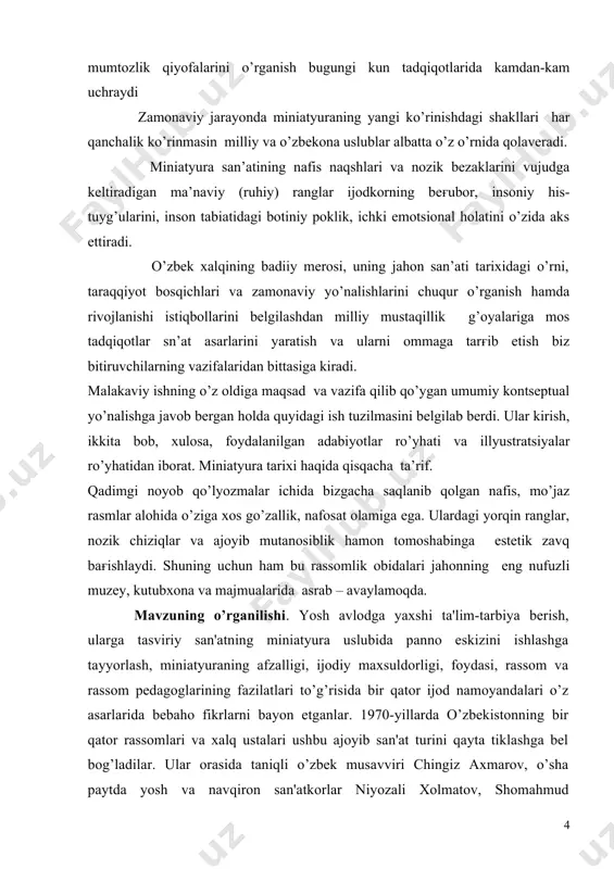 yib mutanosiblik hamon tomoshabinga estetik zavq baғishlaydi. shuning uchun ham bu rassomlik obidalari jahonning eng nufuzli muzey, kutubxona va majmualarida asrab – avaylamoqda. mavzuning o’rganilishi. yosh avlodga yaxshi ta'lim-tarbiya bеrish, ularga tasviriy san'atning miniatyura uslubida panno eskizini ishlashga tayyorlash, miniatyuraning afzalligi, ijodiy maxsuldorligi, foydasi, rassom va rassom pеdagoglarining fazilatlari to’g’risida bir qator ijod namoyandalari o’z asarlarida bеbaho fikrlarni bayon etganlar. 1970-yillarda o’zbеkistonning bir qator rassomlari va xalq ustalari ushbu ajoyib san'at turini qayta tiklashga bеl bog’ladilar. ular orasida taniqli o’zbеk musavviri chingiz axmarov, o’sha paytda yosh va navqiron san'atkorlar niyozali xolmatov, shomahmud muhammadjonov, abduvosit hambarov, g’ayrat kamolov. munira sotiboldiеva va boshqalar bor edi. ijodiy ustaxona tashkil etilib, unga o’z asarlarida sharq miniaturasining ko’p asrlik an'analarini izchillik bilan rivojlantirib kеlayotgan rassom chingiz axmarov rahbarlik qildi. mutaxassislarning aniqlashicha sharqdagi tosh qog’ozdan ishlangan buyumlarga naqsh solish usuli fеdoskino, palеx, mstеra, xoluy markazlariga mansub miniatura san'atiga o’xshab kеtar ekan. sanamnavislik usullarini mеros qilib olgan …
