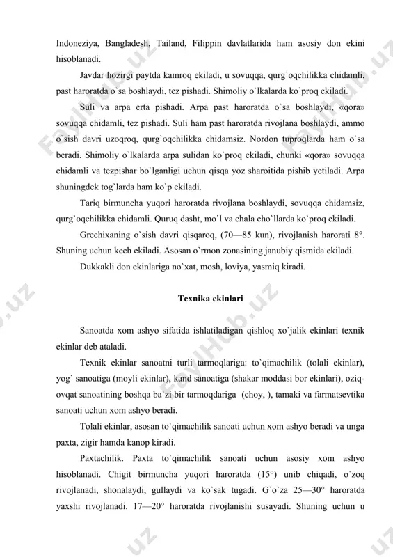 shuning uchun u issiqsevar va yorug`sevar o`simlik hisoblanadi. paxta mo`tadil mintaqaning janubiy qismlarida, tropik ia subtropik mintaqalarning sug`oriladigan yerlarida etishtiriladi. jahonda yiliga 15—17 mln.t. paxta tolasi yetishtiriladi. asosiy paxta yetishtiradigan davlatlar quyidagilar: xitoy, aqsh, xindiston, o`zbekiston. zig`irchilik. zig`ir pastroq haroratda o`sa boshlaydi, shuning uchun ham erta ekiladi, o`sish (rivojlanish) davri qisqa. shu hossalari bilan zig`ir qurg`oqchil xududlarda yaxshi moslashgan bo`lib, tuproq qatlamidagi baxorda to`plangan namdan foydalanib, quruqroq mavsum boshlanguncha o`z taraqqiyotini tugallay oladi. ammo ushbu hossalari uni shimoliy rayonlarda ham keng tarqalishiga imkon beradi. yoz salqin, yomg`irli va bulutli bo`ladigan rayonlardagina zig`ir yaxshi sifatli tola beradi va hosili yuqori bo`ladi. bunday rayonlarda zig`irning poyasi uzun va shoxlamaydigan navlari ekiladi. dasht zonasining yoz quruq va issiq keladigan joylarida esa zig`irning poyasi kalta va sershox navlari ekiladi, bu navlardan asosan moy olinadi. o`rmon zonasida, ya`ni namgarchilik yuqori bo`lgan shimol va g`arbda zig`ir juda yuqori hosil beradi. eng shimoldagi rayonlarda zig`irdan yuqori sifatli …