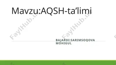 aqsh-ta’limi — PPTX