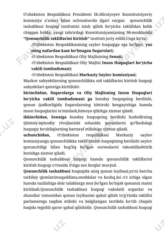 atlari; -o‘zbekiston respublikasi vazirlar mahkamasi; -o‘zbekiston republikasining konstitutsiyaviy sudi,oliy sudi va bosh prokurori ham o‘z vakolatlari jumlasiga kiritilgan masalalar bo‘yicha qonunchilik tahsabbusiga ega. qonunchilik tashabbus huquqi qonun loyihasini qonunchilik tashabbusi subyektlari tomonidan o‘zbekiston respublikasi oliy majlisining qonunchilik palatasiga kiritish orqali amalga oshiriladi. o‘zbekiston respublikasi prezidenti sh.mirziyoyev konstitutsiyaviy komissiya a’zolari bilan uchrashuvda ilgari surgan qonunchilik tashabbusi huquqi institutini isloh qilish bo‘yicha taklifidan kelib chiqqan holda, yangi tahrirdagi konstitutsiyamizning 98-moddasida “qonunchilik takliflarini kiritish” instituti joriy etildi.unga ko‘ra: -o‘zbekiston respublikasining saylov huquqiga ega bo‘lgan, yuz ming nafardan kam bo‘lmagan fuqarolari; -o‘zbekiston respublikasi oliy majlisining senati; -o‘zbekiston respublikasi oliy majlisi inson huquqlari bo‘yicha vakili (ombudsman); -o‘zbekiston respublikasi markaziy saylov komissiyasi; mazkur subyektlarning qonunchilikka oid takliflarini kiritish huquqi subyektlari qatoriga kiritilishi: birinchidan, fuqarolarga va oliy majlisning inson huquqlari bo‘yicha vakili (ombudsman) ga bunday huquqning berilishi, qonun ijodkorligida fuqarolarning ishtiroki kengayishiga hamda inson huquqlarini ta’minlash,himoya qilishga xizmat qiladi. ikkinchidan, senatga bunday huquqning berilishi hududlrning ijtimoiy-iqtisodiy rivojlanishi …