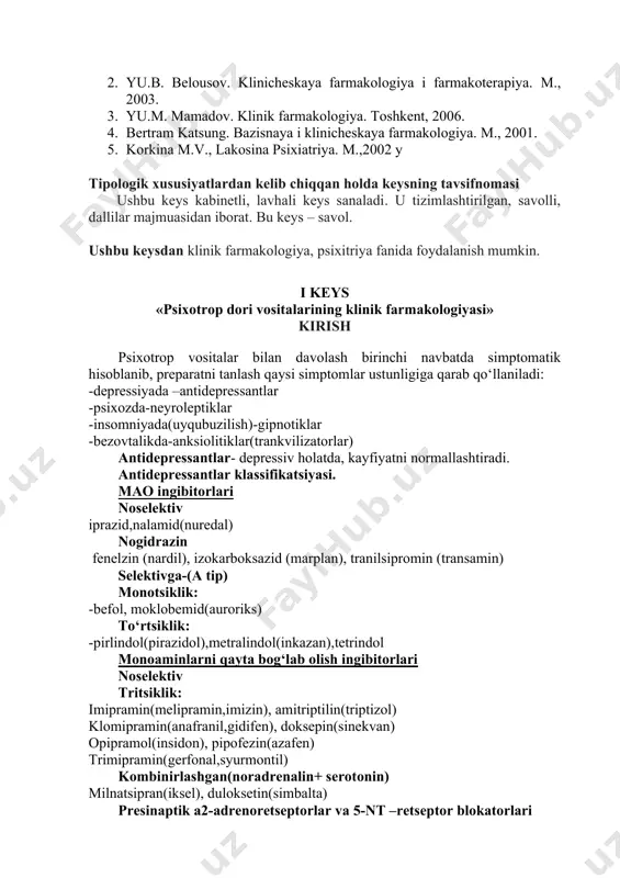fluvoksamin(fevarin) trazodon(trittiko) sitalopram(sipramil) essitalopram(sipraleks) dofaminni bog‘lab oluvchi selektiv ingibitorlar bupropion(velbutrin) boshka ta’sir mexanizmli antidepressantlar tianeprin(koaksil) serotoninni qayta qamrab olishni engillashtiradi, dofamin va noradrenalin almashinuviga ta’sir ko‘rsatmaydi. ademetionin(geptral)-umumiy metabolik va gepatoprotektiv ta’sir ko‘rsatadi trankvilizatorlar (anksiolitiklar) asosiyxususiyatlari: 1. emotsionalzo‘riqish sezgisini kamaytirish. 2. xavotirlikni yo‘qotish. 3. qo‘rquv, vahima hissini nivelirlash. 4. uxlatuvchi ta’sir. 5. talvasaga qarshi ta’sir. 6. amnestik ta’sir. trankvilizatorlarlar tasnifi i. benzodiazepin retseptorlari agonistlari: diazepam, fenazepam va boshqa. ii. serotonin retseptorlari agonistlari: buspiron iii. turli ta’sir tipidagi moddalar: amizil va boshqa. ta’sir davomiyligi bo‘yicha 1. uzoq ta’sirli – t1/2 24-48 soat: fenazepam, diazepam, elenium. 2. o‘rtacha davomiylikdagi ta’sirli – t1/2624 soat: nozepam, lorazepam, alprozolam 3. qisqa ta’sirli – t1/2 6 soatdan kam: dormikum ushbu keysning maqsadi talabalarga psixotrop dori vositalarining klinik farmakologiyasini tushuntirish va ularning farmakodinamikasi, farmakokinetikasi, nojo‘ya ta’sirlari va o‘zaro ta’sirlariga ko‘ra qo‘llashni o‘rgatish. taklif etilayotgan keysni echish talabalarga quyidagi o‘quv natijalarga erishish imkonini beradi: · psixotrop dori vositalarining zamonaviy …