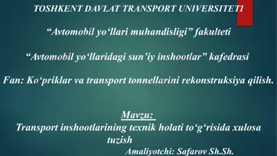 transport inshootlarining texnik holati to‘g‘risida xulosatuzish — PPTX
