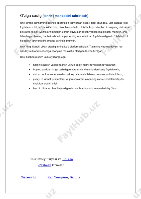 ga mos keladigan sertifikatlangan operatsion tizimlar uchun belgidan foydalanishga imkon beradi yagona unix spetsifikatsiyasi (sus). biroq, novell unix mualliflik huquqiga egalik qilishni davom ettirmoqda sco group, inc., novell, inc. sud ishi (2010 yil) tasdiqlandi. unix tizimlari a bilan tavsiflanadi modulli dizayn ba'zan "unix falsafasi". ushbu falsafaga ko'ra operatsion tizim oddiy vositalar to'plamini taqdim etishi kerak, ularning har biri cheklangan, aniq belgilangan funktsiyani bajaradi.[5] birlashtirilgan fayl tizimi (the unix fayllar tizimi) va an jarayonlararo aloqa "nomi bilan tanilgan mexanizmquvurlar"asosiy aloqa vositasi bo'lib xizmat qiladi,[3] va a qobiq skript va buyruq tili (the unix qobig'i) murakkab ish oqimlarini bajarish uchun vositalarni birlashtirish uchun ishlatiladi. unix o'zini avvalgilaridan birinchisi sifatida ajratib turadi ko'chma operatsion tizim: deyarli butun operatsion tizim c dasturlash tili, bu unix-ga ko'plab platformalarda ishlashga imkon beradi.[6] mundarija · 1 umumiy nuqtai · 2 tarix · 3 standartlar · 4 komponentlar · 5 ta'sir · 5.1 bepul unix va unixga o'xshash …