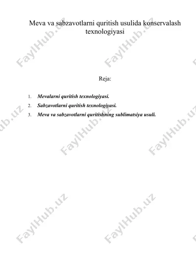 meva va sabzavotlarni quritish usulida konservalash texnologiyasi — DOC