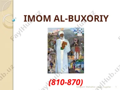 imom al-buxoriy — PPTX