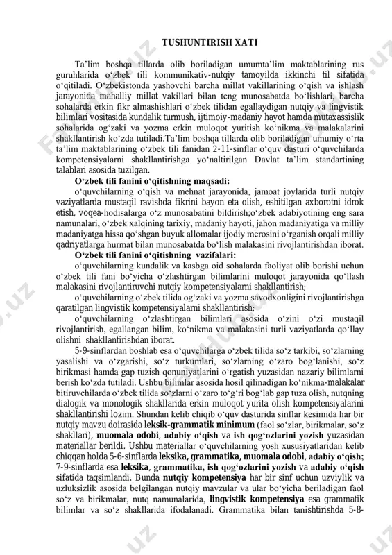 imlari asosida o‘zini o‘zi mustaqil rivojlantirish, egallangan bilim, ko‘nikma va malakasini turli vaziyatlarda qo‘llay olishni shakllantirishdan iborat. 5-9-sinflardan boshlab esa o‘quvchilarga o‘zbek tilida so‘z tarkibi, so‘zlarning yasalishi va o‘zgarishi, so‘z turkumlari, so‘zlarning o‘zaro bog‘lanishi, so‘z birikmasi hamda gap tuzish qonuniyatlarini o‘rgatish yuzasidan nazariy bilimlarni berish ko‘zda tutiladi. ushbu bilimlar asosida hosil qilinadigan ko‘nikma-malakalar bitiruvchilarda o‘zbek tilida so‘zlarni o‘zaro to‘g‘ri bog‘lab gap tuza olish, nutqning dialogik va monologik shakllarida erkin muloqot yurita olish kompetensiyalarini shakllantirishi lozim. shundan kelib chiqib o‘quv dasturida sinflar kesimida har bir nutqiy mavzu doirasida leksik-grammatik minimum (faol so‘zlar, birikmalar, so‘z shakllari), muomala odobi, adabiy o‘qish va ish qog‘ozlarini yozish yuzasidan materiallar berildi. ushbu materiallar o‘quvchilarning yosh xususiyatlaridan kelib chiqqan holda 5-6-sinflarda leksika, grammatika, muomala odobi, adabiy o‘qish; 7-9-sinflarda esa leksika, grammatika, ish qog‘ozlarini yozish va adabiy o‘qish sifatida taqsimlandi. bunda nutqiy kompetensiya har bir sinf uchun uzviylik va uzluksizlik asosida belgilangan nutqiy mavzular va ular bo‘yicha beriladigan …