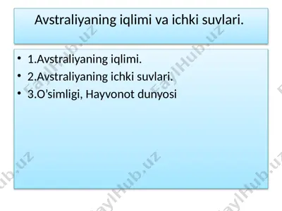 avstraliyaning iqlimi va ichki suvlari — PPTX