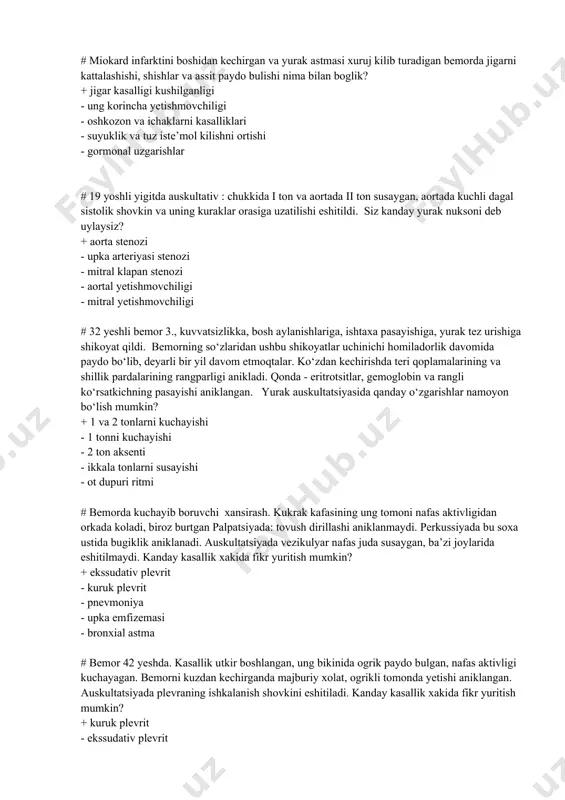 g‘irlashgan. ob’ektiv: umumiy axvoli urta og‘irlikda, yuz giperemiyasi, faol holat. yurak toni jarangdor, aorta ustida ii ton aksenti. puls urishi bir daqiqada 100 marta, kuchaygan. ab ikki qo‘lda 160/100 mm s.u. boshqa organlar tomonidan patologiya yo‘q.. qanday kasallik haqida gap ketmokda? + gipertonik kasalligi - miokard infarkti - yurak ishemik kasalligi - revmatizm - yurak yetishmovchiligi # miokard infarktini boshidan kechirgan va yurak astmasi xuruj kilib turadigan bemorda jigarni kattalashishi, shishlar va assit paydo bulishi nima bilan boglik? + jigar kasalligi kushilganligi - ung korincha yetishmovchiligi - oshkozon va ichaklarni kasalliklari - suyuklik va tuz iste’mol kilishni ortishi - gormonal uzgarishlar # 19 yoshli yigitda auskultativ : chukkida i ton va aortada ii ton susaygan, aortada kuchli dagal sistolik shovkin va uning kuraklar orasiga uzatilishi eshitildi. siz kanday yurak nuksoni deb uylaysiz? + aorta stenozi - upka arteriyasi stenozi - mitral klapan stenozi - aortal yetishmovchiligi - mitral yetishmovchiligi # …