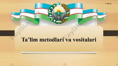 ta'lim metodlari va vositalari — PPTX