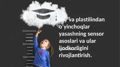 loy va plastilindan oʻyinchoqlar — PPTX