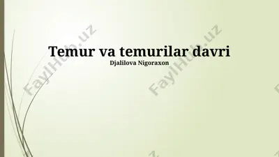temur va temurilar davri — PPTX
