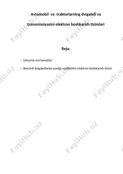 avtomobil va traktorlarning dvigateli va transmissiyasini elektron boshkarish tizimlari 2 — DOC
