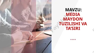 media maydon tuzilishi va ta’siri — PPTX