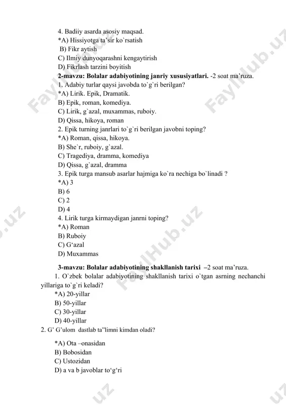 ri to`g`ri berilgan javobni toping? *a) roman, qissa, hikoya. b) she`r, ruboiy, g`azal. c) tragediya, dramma, komediya d) qissa, g`azal, dramma 3. epik turga mansub asarlar hajmiga ko`ra nechiga bo`linadi ? *a) 3 b) 6 c) 2 d) 4 4. lirik turga kirmaydigan janrni toping‎? *a) roman b) ruboiy c) g‘azal d) muxammas 3-mavzu: bolalar adabiyotining shakllanish tarixi ‎ –2 soat ma’ruza. 1. o`zbek bolalar adabiyotining shakllanish tarixi o`tgan asrning nechanchi yillariga to`g`ri keladi? *a) 20-yillar b) 50-yillar c) 30-yillar d) 40-yillar 2. g’ g’ulom dastlab ta”limni kimdan ‎oladi? *a) ota –onasidan‎ b) bobosidan‎ c) ustozidan d) a va b javoblar to‘g‘ri 3. ‎”bemor” hikoyasi epigrafi? *a) osmon yiroq-yer qattiq‎ b) otning o’limi- itning bayrami s) tekinga mushuk oftobga chiqmaydi d) a va b javoblari to`g`ri 4. o`zbek bolalar adabiyotining rivojlanish yillari qaysi javobda to`g`ri berilgan? *a) 30-yillar b) 20-yillar s) 40-yillar d) 50-yillar 4-mavzu: milliy uyg‘onish davri bolalar adabiyotida …