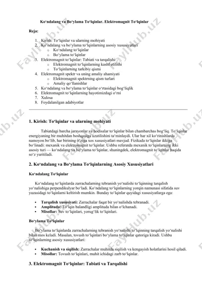 ko‘ndalang va bo‘ylama to‘lqinlar. elektromagnit to‘lqinlar — DOCX