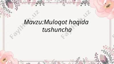 muloqot haqida  tushuncha — PPTX