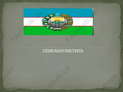 dixromatometriya — PPTX