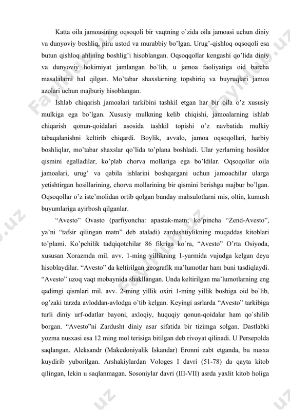 lganlar. “avesto” ovasto (parfiyoncha: apastak-matn; ko’pincha “zend-avesto”, ya’ni “tafsir qilingan matn” deb ataladi) zardushtiylikning muqaddas kitoblari to’plami. ko’pchilik tadqiqotchilar 86 fikriga ko`ra, “avesto” o’rta osiyoda, xususan xorazmda mil. avv. 1-ming yillikning 1-yarmida vujudga kelgan deya hisoblaydilar. “avesto” da keltirilgan geografik ma’lumotlar ham buni tasdiqlaydi. “avesto” uzoq vaqt mobaynida shakllangan. unda keltirilgan ma’lumotlarning eng qadimgi qismlari mil. avv. 2-ming yillik oxiri 1-ming yillik boshiga oid bo`lib, og’zaki tarzda avloddan-avlodga o’tib kelgan. keyingi asrlarda “avesto” tarkibiga turli diniy urf-odatlar bayoni, axloqiy, huquqiy qonun-qoidalar ham qo`shilib borgan. “avesto”ni zardusht diniy asar sifatida bir tizimga solgan. dastlabki yozma nusxasi esa 12 ming mol terisiga bitilgan deb rivoyat qilinadi. u persepolda saqlangan. aleksandr (makedoniyalik iskandar) eronni zabt etganda, bu nusxa kuydirib yuborilgan. arshakiylardan vologes i davri (51-78) da qayta kitob qilingan, lekin u saqlanmagan. sosoniylar davri (iii-vii) asrda yaxlit kitob holiga keltirilgan. “avesto” 21 nask (qism)dan iborat bo`lgan. uning hajmi katta kitob bo’lganligi sababli dindorlar …