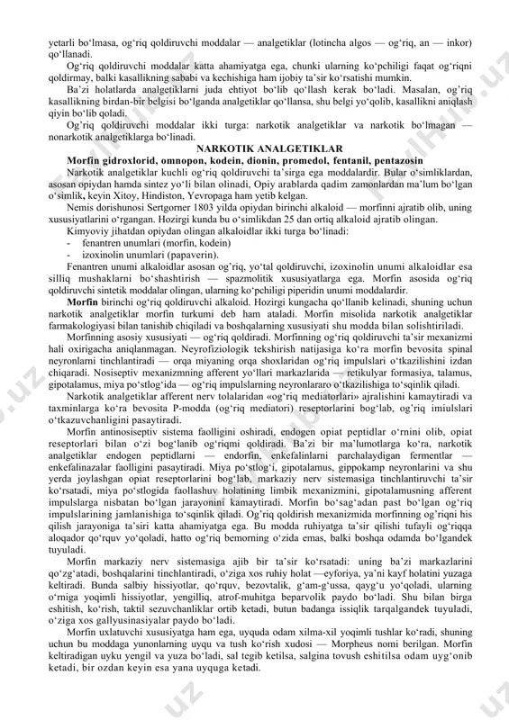 .3. tinglaydi, yozib oladi. 3. mavzuni asoslash narkotik va nonarkotik analgetiklarni klinik tibbiyotning turli sohalari (xirurgiya, akusherlik va ginekologiya, anesteziologiya va boshqalar) da keng qo‘llaniladi. shuning uchun bu vositalarning asosiy samaralari va nojo‘ya ta’sirini o‘rganish, ularni qo‘llash uchun ko‘rsatmalar xususiyatlarini bilish umumiy amaliyot shifokori faoliyatida zarur bo‘ladi. 4. fanlararo va fan ichidagi bog‘liqlik ushbu mavzuni o‘qitish talabalarning biokimiyo, anatomiya, gistologiya, normal va patologik fiziologiya hamda nerv sistemasi bo‘yicha bilimlariga asoslanadi. dars davomida olingan bilimlar xirurgiya va boshqa klinik yo‘nalishlarda, shu bilan birga xususiy farmakologiyani o’zlashtirishda kerak bo‘ladi. 5. nazorat uchun savollar 1.narkotik analgetiklar qachon qo‘llaniladi? 2. narkotik va nonarkotik analgetiklarning farqi. 3.narkotik analgetiklarni tasnifi. 4.nonarkotik analgetiklarni tasnifi. 5.analgetiklarning ta’sir mexanizmi. 6.neyroleptoanalgeziya nima? 7. narkotik analgetiklarni nojo‘ya ta’siri? 8. antoganist analgetiklarga nimalar kiradi? 9. marfin bilan o‘tkir zaharlanganda birinchi yordam. 10. pirazalon unumlariga nimalar kiradi? 11. fentanilning farmakodinamikasi. 12. aspirinni nojo‘ya ta’sirlari. 13. narkotik analgetiklarga qarshi ko‘rsatmalar. 14. quyidagi preparatlarga resept …
