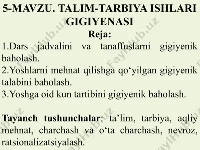 talim-tarbiya ishlari gigiyenasi — PPTX