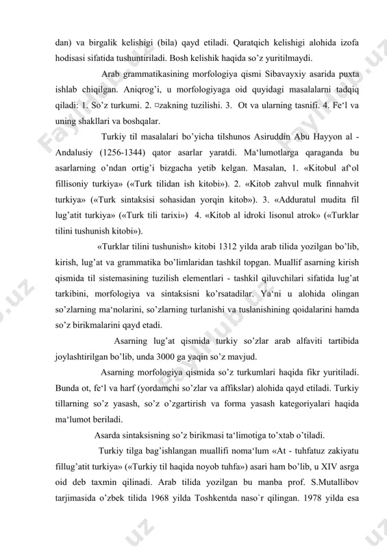 a o’zbek tilida 1968 yilda toshkentda naso`r qilingan. 1978 yilda esa asar akad. e.fozilov va m.t.ziyaevlar tomonidan rus tiliga hgirilib, «izskanny dar tyurkskomu yazku» nomi ostida (akad. a.n.kononov muharrirligida) toshkentda chop etildi. asarda qipchoq shevasining lug’at tarkibi va grammatik qurilishi tasvirlanadi. tadqiqot uch bo’limdan: 1. qisqacha kirish. 2. lug’at va 3. grammatikadan tashkil topgan. manbaning kirish qismida til va jamiyat masalasiga e‘tibor qaratilib, tilning jamiyatdagi vazifasi, o’rni uning tafakkur bilan bog’liqligi haqida fikrlar beriladi. muallif: «inson hayvondan faqat tushunish va til (so’zlash, bizningcha-nutq r.r) bilangina farq qiladi»,- deydi. demak, fikrlash va til (nutq) qobilyati faqat insongagina xos ekanligi ta‘kidlanadi. binobarin, inson ana shu qobilyatiga ko’ra o’zgalar bilan, jamiyat a‘zolari bilan aloqaga kirishadi, o’zaro aqliy, lisoniy munosabatda bo’ladi. ishning kirish qismida, shuningdek, grafika - yozuv bilan bog’liq ayrim masalalar hamda ba‘zi tovushlar haqida, tovush-larning fiziologik - talaffuz xususiyatlari hamda talaffuz vaqtida tushib qolish xususiyatlari haqida ma‘lumot beri-ladi. masalan, d: ichir (asli …