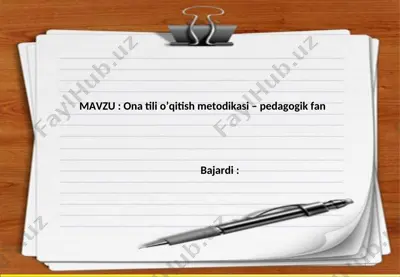 ona tili o’qitish metodikasi – pedagogik fan — PPT