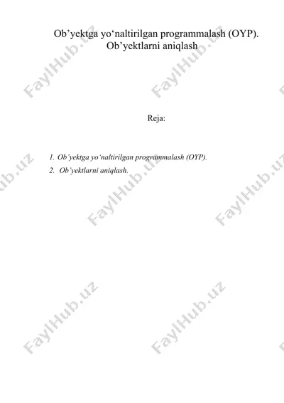 ob’yektga yo‘naltirilgan programmalash (oyp).  ob’yektlarni aniqlash — DOC