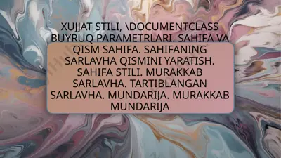 latex hujjat stili va buyruqlari — PPTX