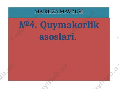 quymakorlik asoslari — PPT