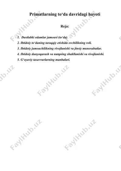 primatlarning to‘da davridagi hayoti — DOCX