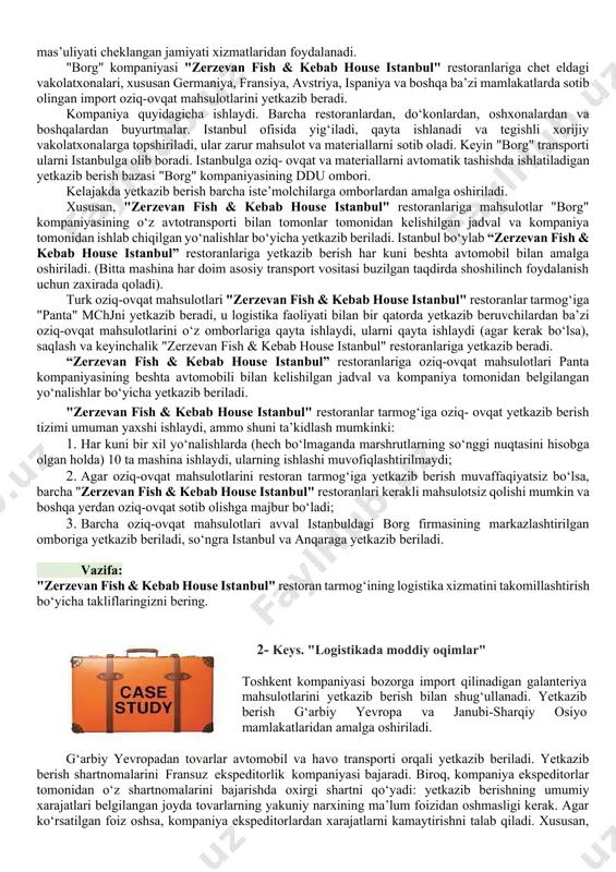 i tezkor rejalashtirish. 5. unitizatsiya (birlashtirish), yuklarni ajratish va tashish. 6. transport tizimlarini yaratish (shu jumladan transport koridorlari va transport zanjirlari). 7. paket turini tanlash, uskunalar va boshqalar. 8. ishlab chiqarish ichidagi texnologik transport ishini tashkil etish. 9. ishlab chiqarish, transport va ombor jarayonlarini birgalikda rejalashtirish. 10. ta’minot va tarqatishda talab va taklifni tenglashtirish. 11. talabning mavsumiy o‘zgarishini hisobga olish. 12. xaridlarning bajarilishini nazorat qilish va baholash. 13. ratsional yetkazib berish yo‘nalishlarini aniqlash. 14. sotishdan keyingi xizmatni tashkil etish. 15. moddiy resurslarni yetkazib berishni strategik va tezkor rejalashtirish. 16. tashuvchi va ekspeditorni tanlash. 17. moddiy resurslar xarajatlarini bashorat qilish, rejalashtirish va tartibga solish. 18. xaridlar bozorini o‘rganish. 19. saqlash tizimini tanlash. 20. moddiy resurslar zaxiralarini boshqarish, tugallanmagan ish. 21. transport-ombor xo‘jaligining texnologik birligini ta’minlash. 22. buyurtmani qabul qilish va qayta ishlashni tashkil etish. 23. ombor turini tanlash, omborning quvvatini hisoblash. 24. xaridlarni amalga oshirish. 25. yetkazib berishni tashkil etish va …
