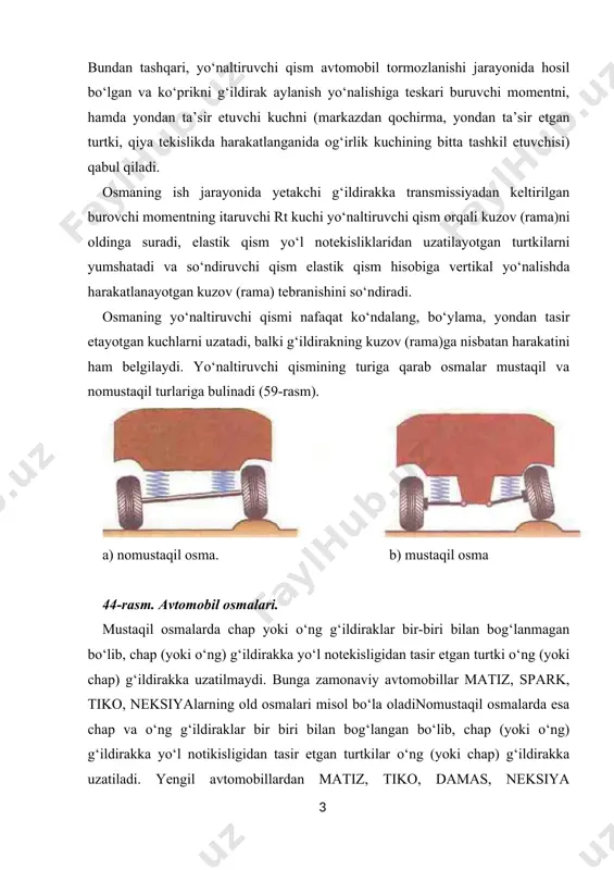 ham elastik qismning turi bo‘lib, u metall sterjendan iborat. sterjen bir butun yoki birlashtirilgan bir xil ko‘ndalang kesimli, burilishiga ishlovchi plastinalardan iborat. torsionning bir uchi kuzovga, ikkinchisi osma richaglariga mahkamlanadi. natijada g‘ildirak va kuzovning elastik bog‘lanishi torsionning buralishidan hosil bo‘ladi. ressoralar osmaning elastik qismi sifatida eng ko‘p tarqalgan. u har xil uzunlikka va egrilikka ega listlarning bulishi, ressora yig‘ilganda listlarning birbiriga jips yaqinlashishiga va asosiy listning kamroq yuklanishiga olib keladi, hamda listlarni ham ushlab turadi. zanglamasligi uchun va listlar orasidagi ishqalanishni kamaytirish maqsadida grafit so‘riladi. yengil avtomobillarda esa listlar o‘rtasida nometall qistirmalar qo‘yiladi. ressora asosiy listning uchlari ramaga sharnirli mahkamlanadi, natijada harakat davrida uning uzunligi o‘zgarish imkoniyatiga ega. og‘ir yuk ko‘taradigan avtomobillarda ressoraga qo‘shimcha ressora osti ressorasi ham mahkamlanadi. uning o‘rnatilish sababi, ressora bikrligini yuk o‘zgarishiga mos o‘zgartirish, natijasida avtomobilning yurish ravonligini yaxshilashdir. ressora mustaqil emas, osmalarda ishlatiladi va bir vaqtda elastik ham yo‘naltiruvchi qismlar vazifasini bajargani, uning afzalligi hisoblanadi. …