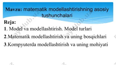 matematik modellashtirishning asosiy tushunchalari — PPTX