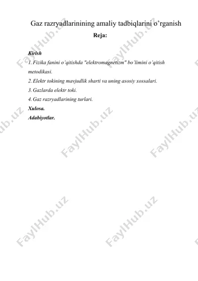 gaz razryadlarinining amaliy tadbiqlarini o’rganish — DOCX