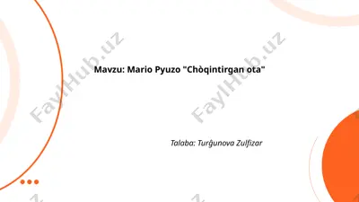 mario pyuzo "chòqintirgan ota" — PPTX