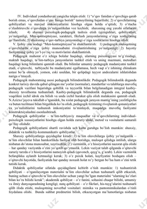 dagogik qobiliyatga ega bo’lish (muloqotga moyillik, ishchanlik, kelajakni tasavvur qila olish, kasbiy mustaqillik, sensor axborotlarni tezlik bilan anglash (yuzidan uqib olish); - pedagogik madaniyat va texnikani egallash, ya’ni o’z-o’zini boshqara olish, o’zaro ta’sir etish va hamkorlikda ishlashni uddalash. 1-rasm. pedagogik mahoratning tarkibiy qismlari n.m.egamberdiyevaning fikricha, pedagog shaxsining insonparvar yo’nalganligi quyidagilarda yorqin namoyon bo’ladi: i. ta’lim maqsadi, o’quv-tarbiya jarayonining shaxsga yo’naltirilganligi sifatidagi shaxsga yangicha qarash: 1) shaxs pedagogik jarayonning obyekti emas, subyekti sifatida aks etadi; 2) shaxs – qandaydir tashqi maqsadlarga erishish vositasi emas, ta’lim tizimi maqsadi; 3) har bir o’quvchi qobiliyatli, ko’plab o’quvchilar iqtidorli; 4) shaxsning muhim sifatlari sifatida yuksak axloqiy qadriyatlar (yaxshilik, sevgi, mehnatsevarlik, vijdon, qadr-qimmat, fuqarolik va boshqalar) aks etadi. ii. pedagogik munosabatlarni insonparvarlashtirish va demokratlashtirish: 1) pedagogik muhabbat, o’quvchilar taqdiriga qiziqish bilan qarash; 2) o’quvchiga yuksak ishonch bilan qarash; 3) hamkorlik, muloqot mahorati; 4) to’g’ridan-to’g’ri majburlashdan voz kechish; 5) ijobiy rag’batlantirishning muhimligi; 6) o’quvchi shaxsiga ta’lim subyekti, …