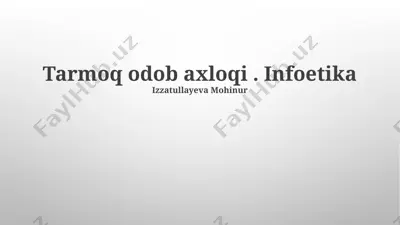 tarmoq odob axloqi — PPTX