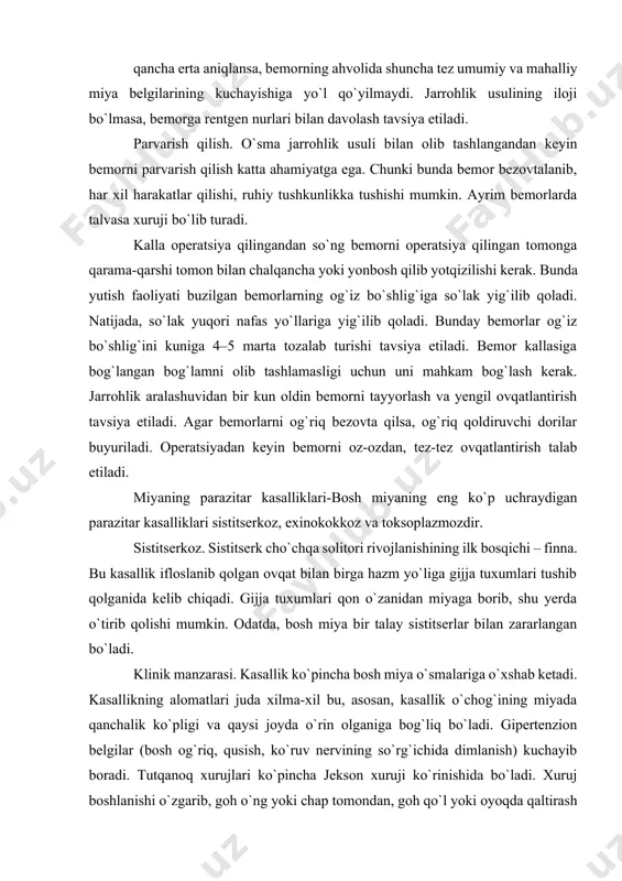 razitar kasalliklari sistitserkoz, exinokokkoz va toksoplazmozdir. sistitserkoz. sistitserk cho`chqa solitori rivojlanishining ilk bosqichi – finna. bu kasallik ifloslanib qolgan ovqat bilan birga hazm yo`liga gijja tuxumlari tushib qolganida kelib chiqadi. gijja tuxumlari qon o`zanidan miyaga borib, shu yerda o`tirib qolishi mumkin. odatda, bosh miya bir talay sistitserlar bilan zararlangan bo`ladi. klinik manzarasi. kasallik ko`pincha bosh miya o`smalariga o`xshab ketadi. kasallikning alomatlari juda xilma-xil bu, asosan, kasallik o`chog`ining miyada qanchalik ko`pligi va qaysi joyda o`rin olganiga bog`liq bo`ladi. gipertenzion belgilar (bosh og`riq, qusish, ko`ruv nervining so`rg`ichida dimlanish) kuchayib boradi. tutqanoq xurujlari ko`pincha jekson xuruji ko`rinishida bo`ladi. xuruj boshlanishi o`zgarib, goh o`ng yoki chap tomondan, goh qo`l yoki oyoqda qaltirash belgilari namoyon bo`ladi. ruhiy buzilishlar: qo`zg`alish, depressiya, gallutsinatsiyalar, korsakov alomati belgilari ko`rinishida bo`ladi. brunsa belgisi – bunda sistitserk iv qorinchada bo`lsa, bemor boshini birdan yon tomonga burganda kuchli bosh aylanish tufayli bemor yiqiladi, umumiy miya belgilari: bosh og`riq, qusish, ko`z oldining qorong`ilashishi, …