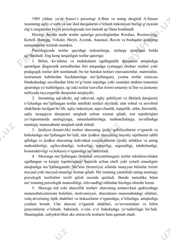 jodiy xayoli yuzasidan materiallar to‘plash mumkin. obyekt bilan subyekt o‘rtasida muloqot o‘rnatish uchun shaxsning psixika to‘g‘risida sirtdan muayyan hukm va xulosa chiqariladi. ijodiy faoliyat mahsullariga kundalik, sxema, ixtiro, diogramma, kashfiyot, qurilma, asbob, texnik model, moslama, milliy kashtachilik, hunarmandchilik, zargarlik buyumlari, referat, kurs va malakaviy bitiruv ishlari, magistrlik disertatsiyasi, ilmiy maruza, konspekt, takriz, tezis, maqola, ko‘rsatmali qurollar, loyiha, konsepsiya, san’atkor, artist va bahshi ijodiyoti kabilar kiradi. test metodi. test – inglizcha so‘z bo‘lib, sinash, tekshirish demakdir. shaxsning aqliy o‘sishini, mentalitetini, qobiliyatini, irodaviy sifatlari va boshqa psixik xususiyatlarini tekshirishda qo‘llaniladigan qisqa masala, topshiriq, misol, jumboq, syujetli rasm yoki shakl test deb ataladi. test, ayniqsa, odamning qanday kasbni egallash mumkinligini, kasbga yaroqliligi yoki yaroqsizligi, iste’dodlilar, iqtidorlilar va aqli zayiflarni aniqlashda kishilarni saralashda keng qo‘llaniladi. test metodlarining qimmati tajribaning ilmiylik darajasiga, tekshriuvchining mahoratiga va qiziqishiga yig‘ilgan psixologik ma’lumotlarning obyektivligi va ularni ilmiy tahlil qila bilishga bog‘liqdir. 1905 yildan, ya’ni franso‘z psixologi a.bine va uning …